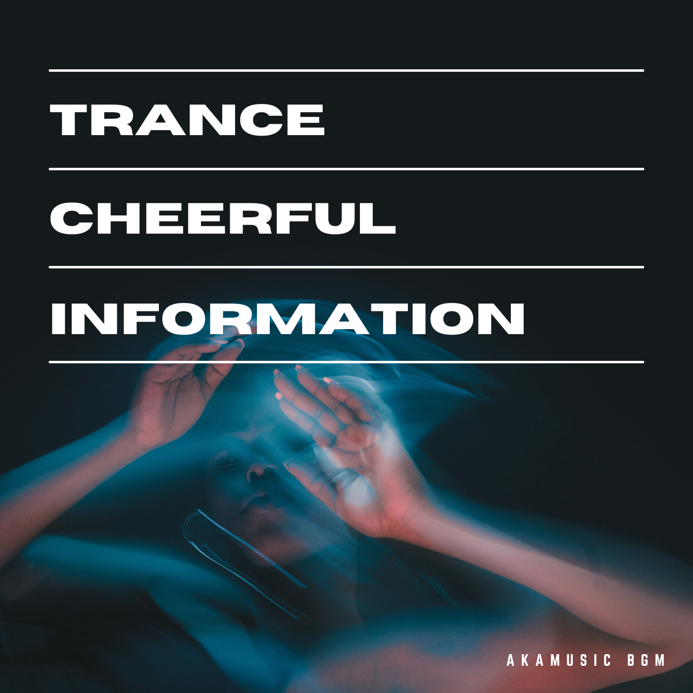 TRANCE CHEERFUL INFORMATION cover